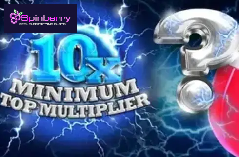 10x Minimum Top Multiplier